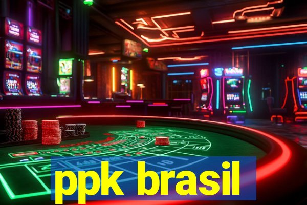 ppk brasil